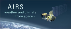 AIRS - weather and climate from space.